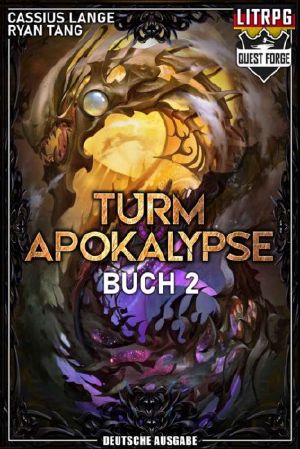 [Turm Apokalypse 02] • Turm Apokalypse - Buch 2